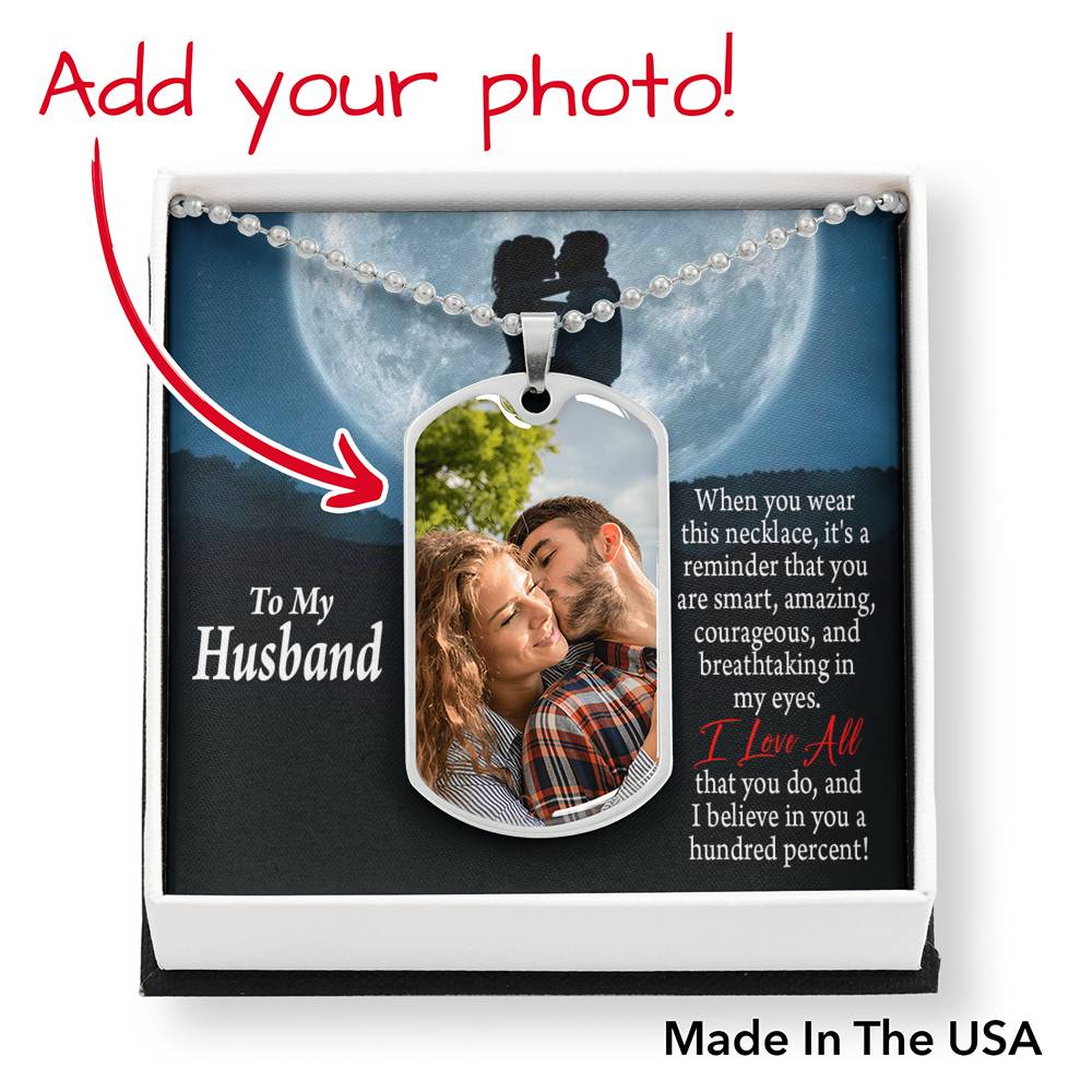 To Husband From Wife Personalized I Love You And I Believe In You Moon Necklace Dog Tag Stainless Steel or 18k Gold 24" Chain"-Express Your Love Gifts