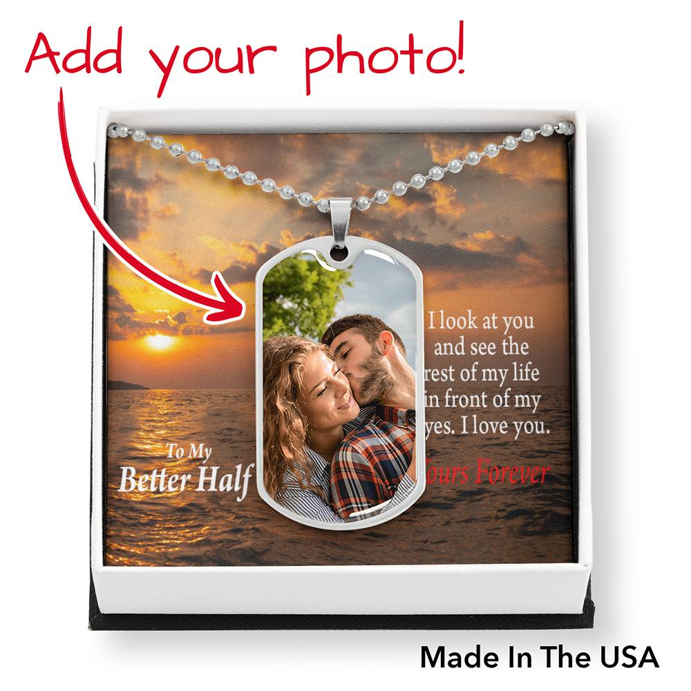 To Husband From Wife Personalized I See The Rest Of My Life Necklace Dog Tag Stainless Steel or 18k Gold 24" Chain"-Express Your Love Gifts