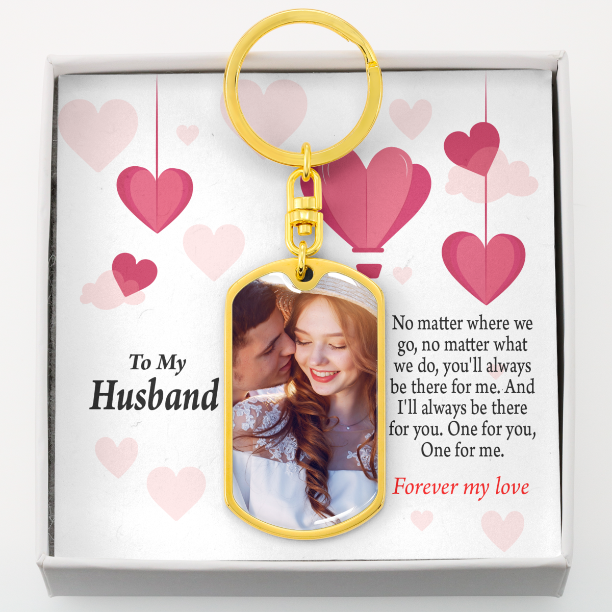 To Husband From Wife Personalized No Matter What Hearts Dog Tag Pendant Keychain Stainless Steel or 18k Gold-Express Your Love Gifts