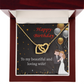 To Mom Birthday Message Beautiful and Loving Wife Inseparable Necklace-Express Your Love Gifts