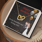 To Mom Birthday Message Beautiful and Loving Wife Inseparable Necklace-Express Your Love Gifts