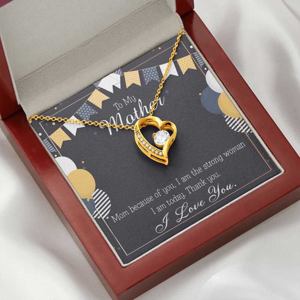 To Mom Birthday Message Because of You Mom Forever Necklace w Message Card-Express Your Love Gifts
