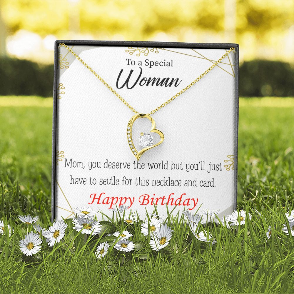 To Mom Birthday Message You Deserve the World Forever Necklace w Message Card-Express Your Love Gifts