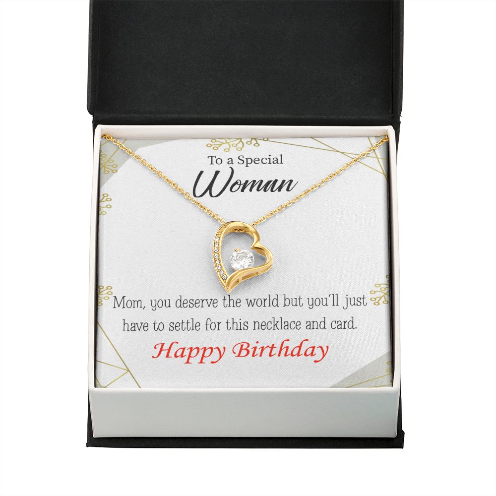 To Mom Birthday Message You Deserve the World Forever Necklace w Message Card-Express Your Love Gifts