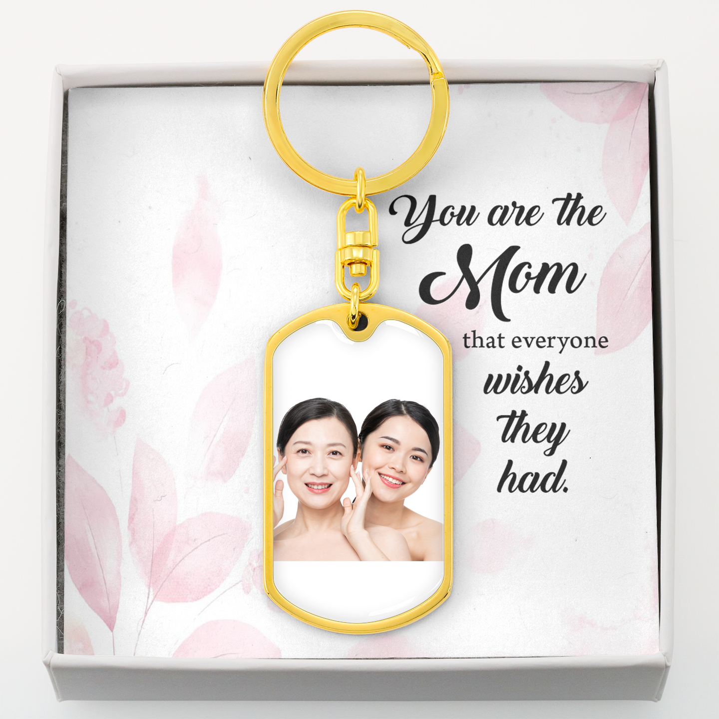 To Mom Personalized Mom Everyone Wishes They Had Dog Tag Pendant Keychain Stainless Steel or 18k Gold-Express Your Love Gifts