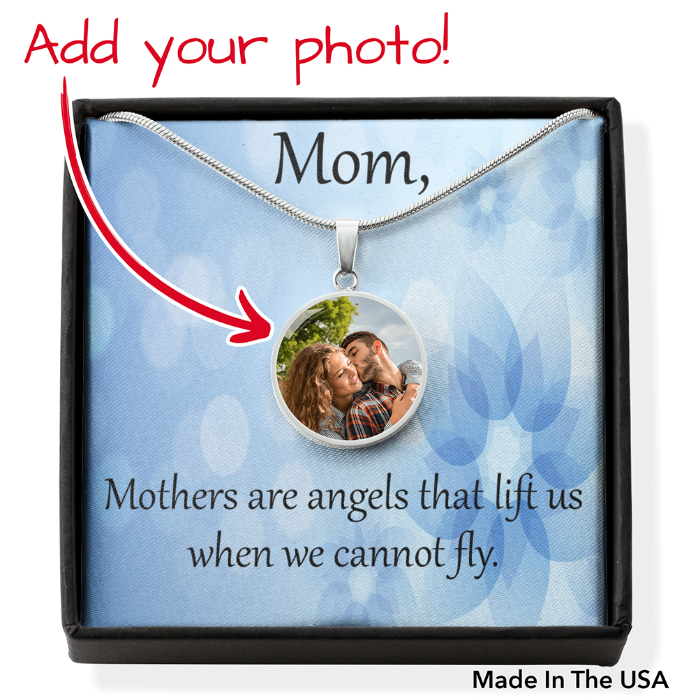To Mom Personalized Necklace Mothers Are Angels Message Circle Pendant Stainless Steel or 18k Gold 18-22"-Express Your Love Gifts