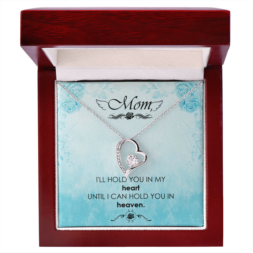 To Mom Remembrance Message I'll Hold You in Heaven Forever Necklace w Message Card-Express Your Love Gifts