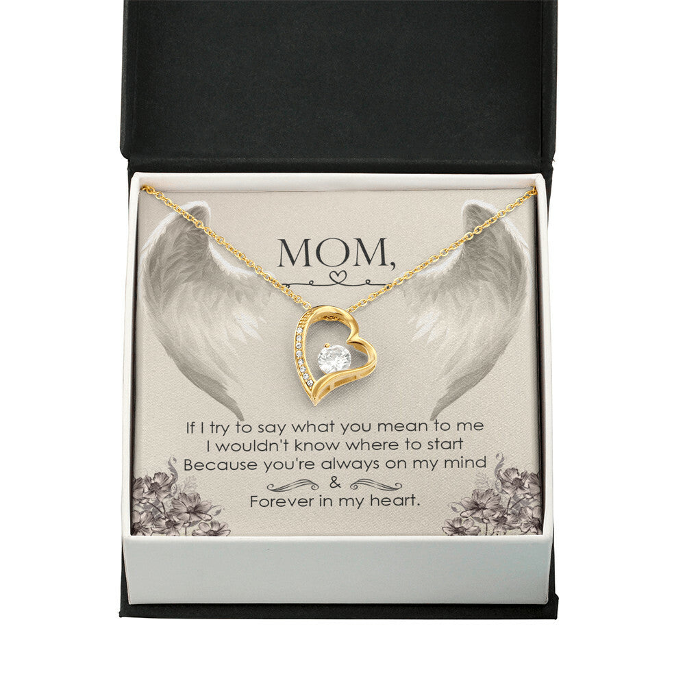 To Mom Remembrance Message If I try to say Forever Necklace w Message Card-Express Your Love Gifts