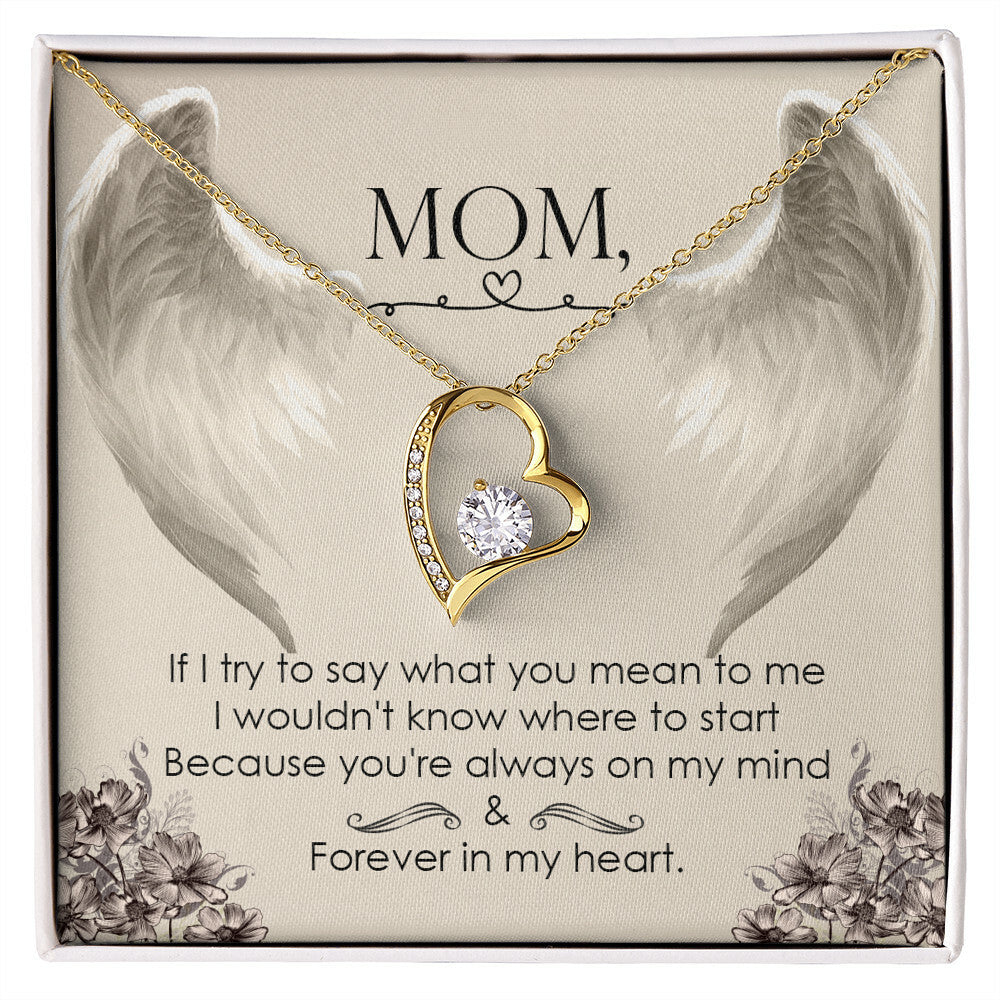 To Mom Remembrance Message If I try to say Forever Necklace w Message Card-Express Your Love Gifts