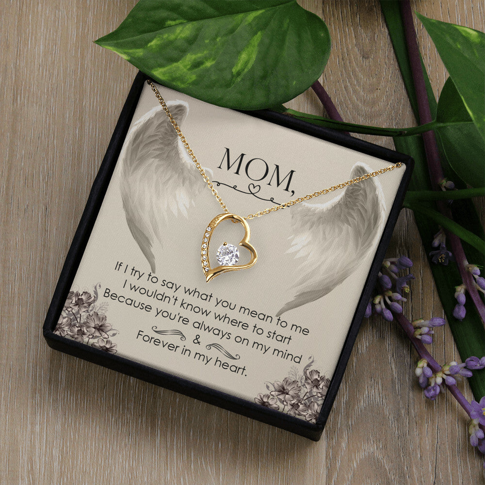 To Mom Remembrance Message If I try to say Forever Necklace w Message Card-Express Your Love Gifts