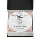 To Mom Remembrance Message Mother's Love is Forever Forever Necklace w Message Card-Express Your Love Gifts