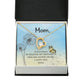 To Mom Remembrance Message Somewhere in heaven Forever Necklace w Message Card-Express Your Love Gifts
