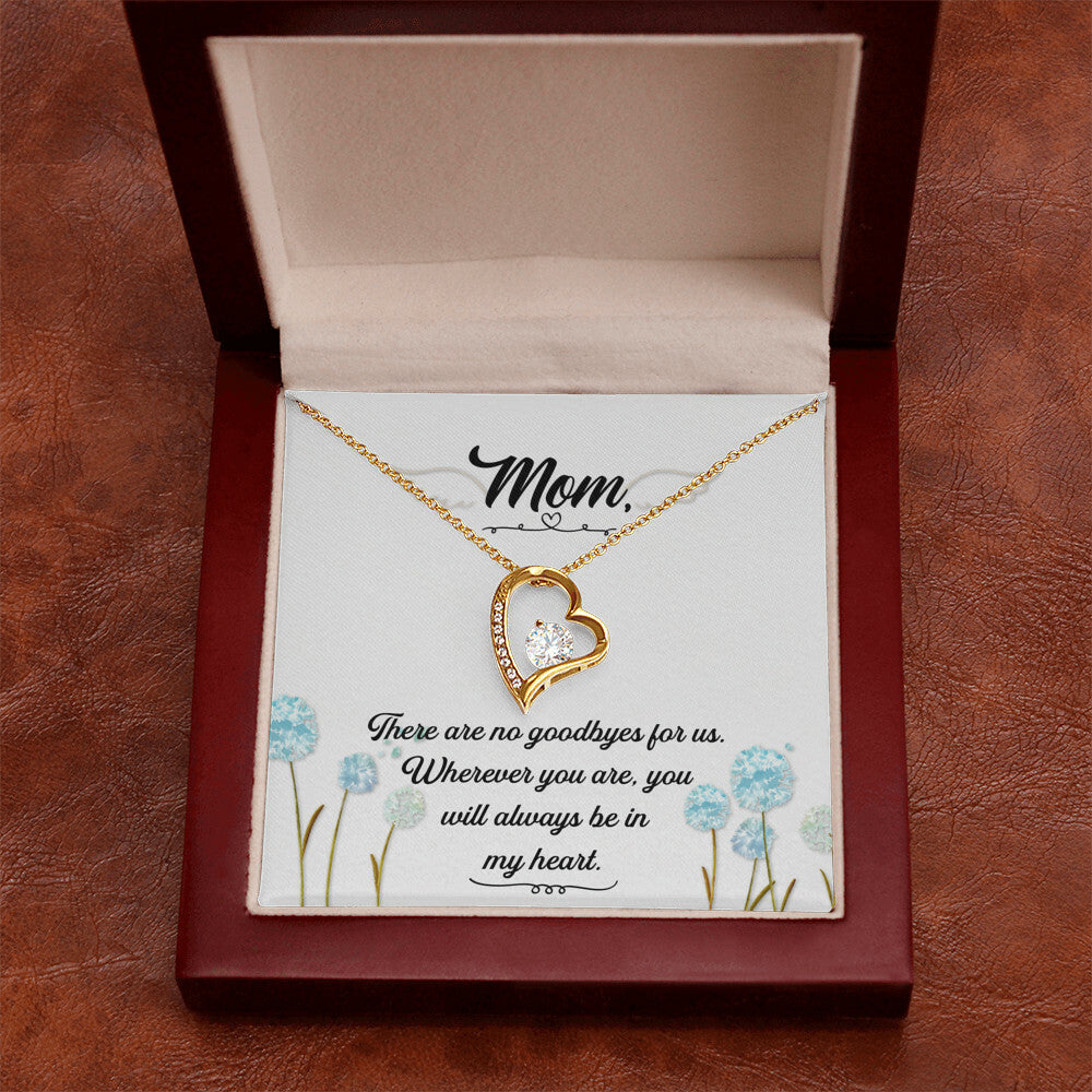 To Mom Remembrance Message There Are no Goodbyes Forever Necklace w Message Card-Express Your Love Gifts