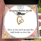 To Mom Remembrance Message Those We Love Forever Necklace w Message Card-Express Your Love Gifts