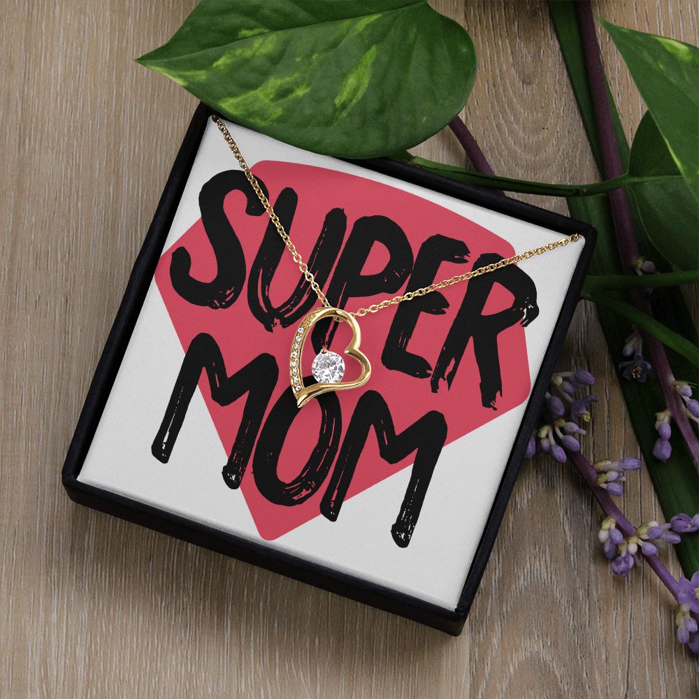 To Mom Super Mom Forever Necklace w Message Card-Express Your Love Gifts