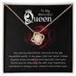 To My Beautiful Queen You Are My Best Friend Infinity Knot Necklace Message Card-Express Your Love Gifts