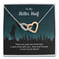 To My Better Half There Are Only Two Times Inseparable Necklace-Express Your Love Gifts