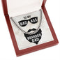To My Dad To My Badass Bearded Dad Cuban Chain-Express Your Love Gifts