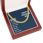 To My Dad You Are The World Father's Day Message Cuban Chain-Express Your Love Gifts