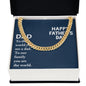 To My Dad You Are The World Father's Day Message Cuban Chain-Express Your Love Gifts