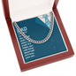 To My Dad You Only Know About Half of it Love Cuban Chain-Express Your Love Gifts