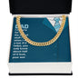 To My Dad You Only Know About Half of it Love Cuban Chain-Express Your Love Gifts