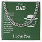 To My Dad You're the Greatest Cuban Chain-Express Your Love Gifts
