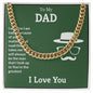 To My Dad You're the Greatest Cuban Chain-Express Your Love Gifts