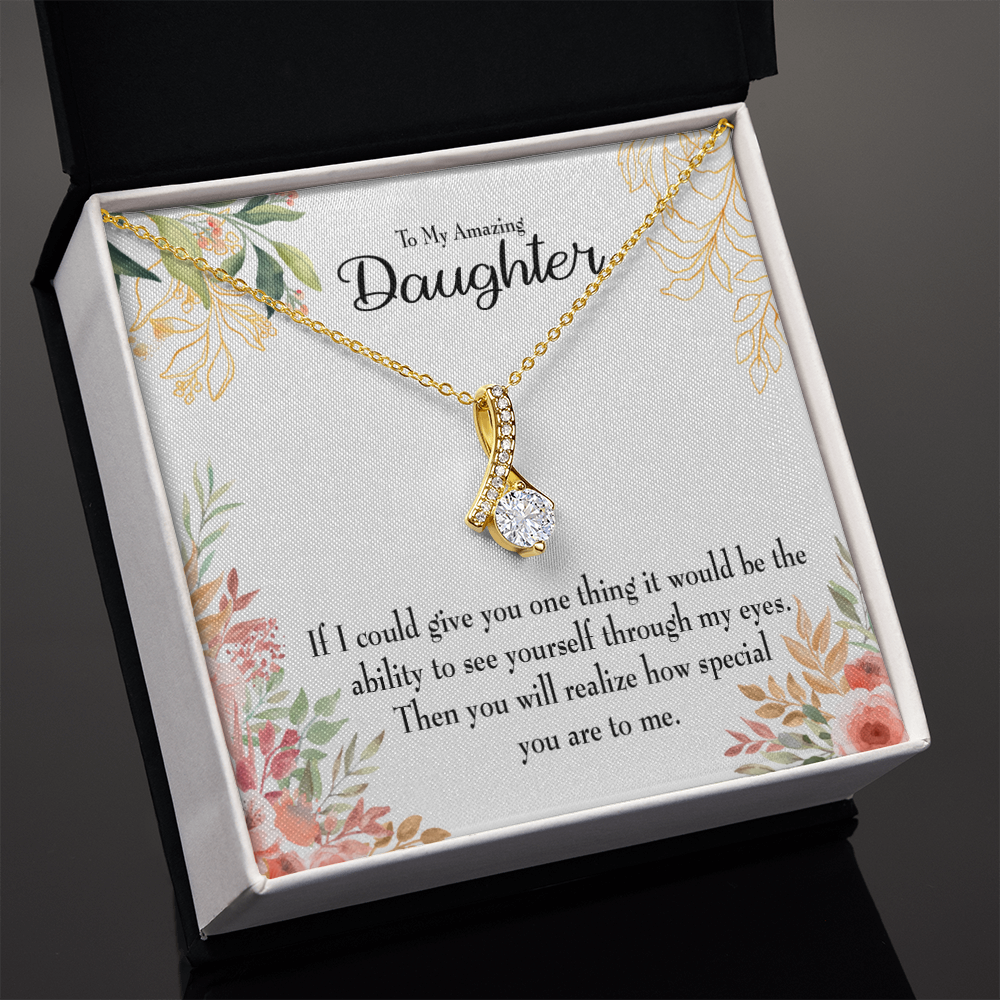 To My Daughter Ability to See Alluring Ribbon Necklace Message Card-Express Your Love Gifts