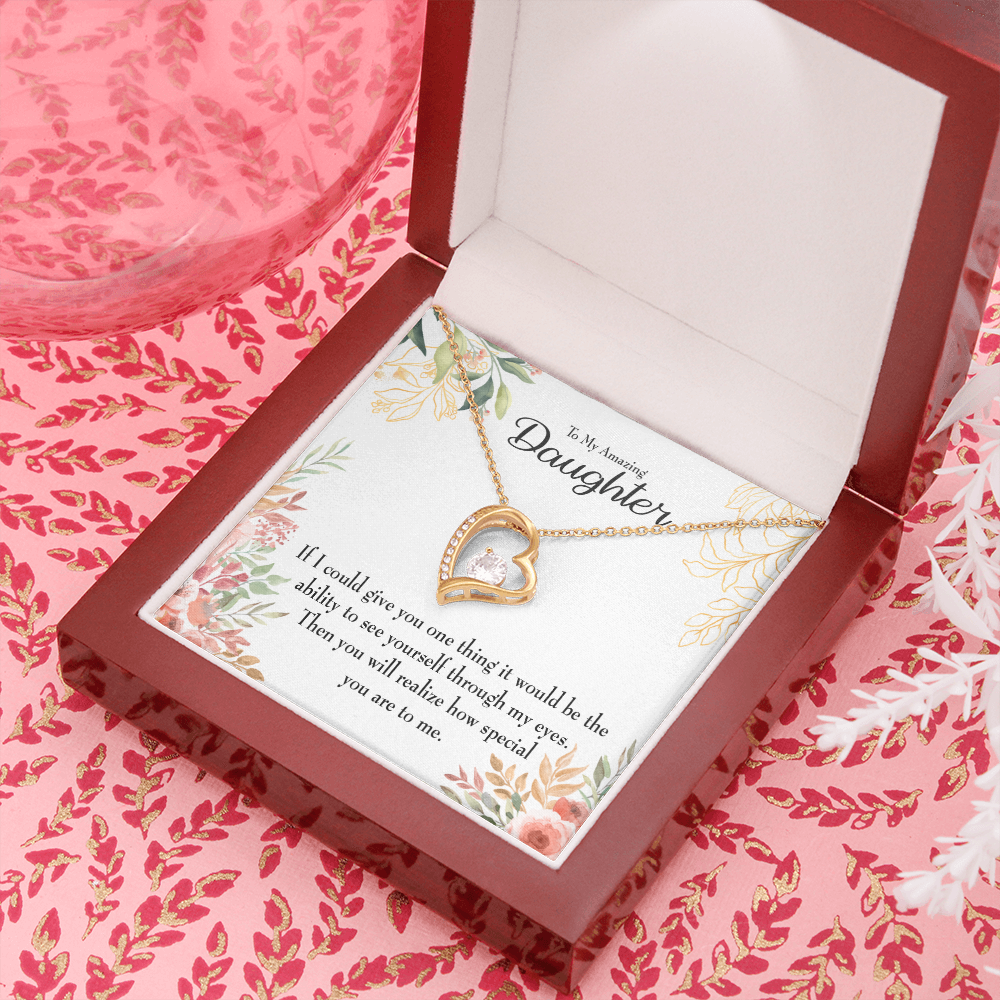 To My Daughter Ability to See Yourself Forever Necklace w Message Card-Express Your Love Gifts