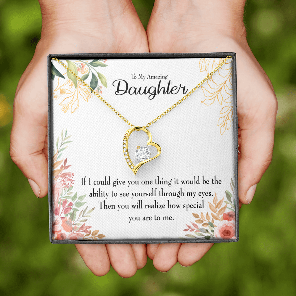To My Daughter Ability to See Yourself Forever Necklace w Message Card-Express Your Love Gifts