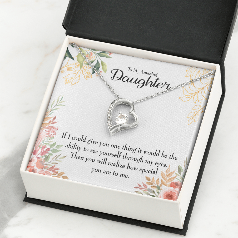 To My Daughter Ability to See Yourself Forever Necklace w Message Card-Express Your Love Gifts