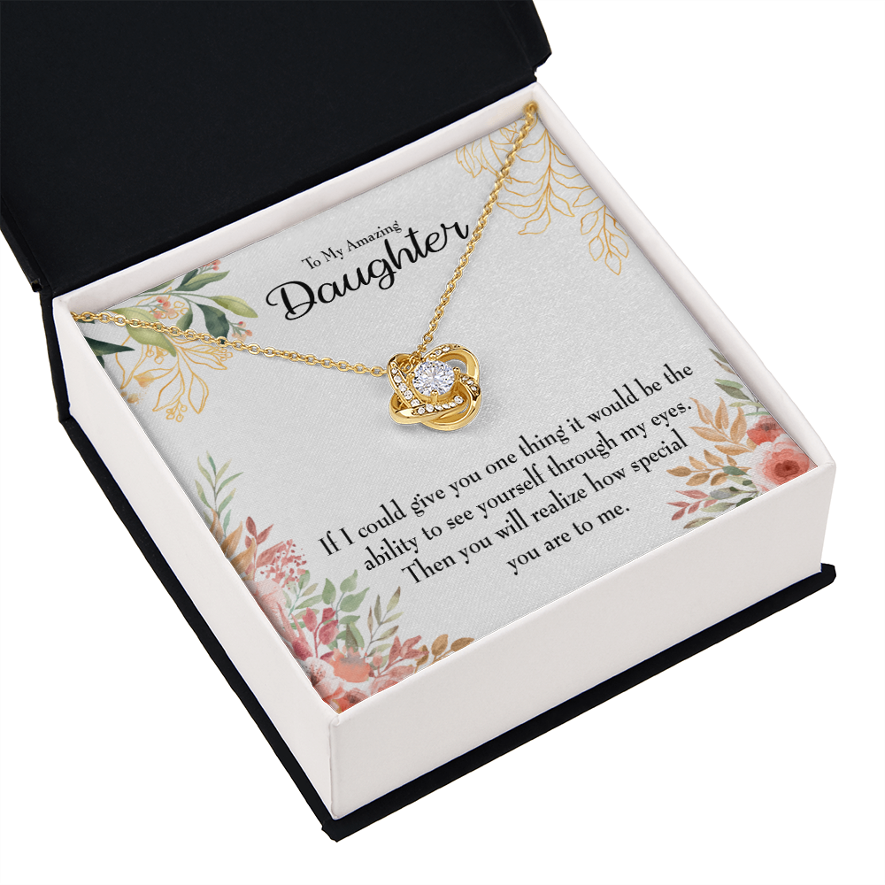 To My Daughter Ability to See Infinity Knot Necklace Message Card-Express Your Love Gifts
