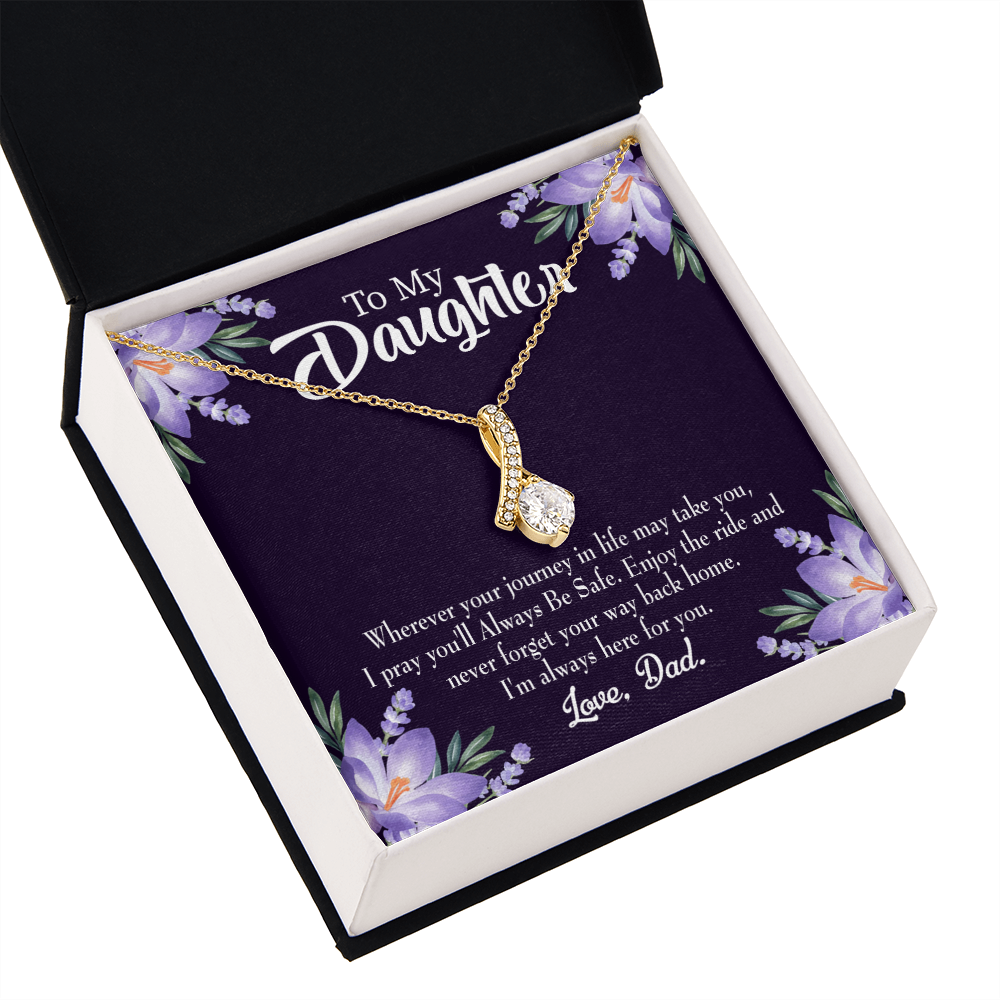 To My Daughter Always be Safe From Dad Alluring Ribbon Necklace Message Card-Express Your Love Gifts