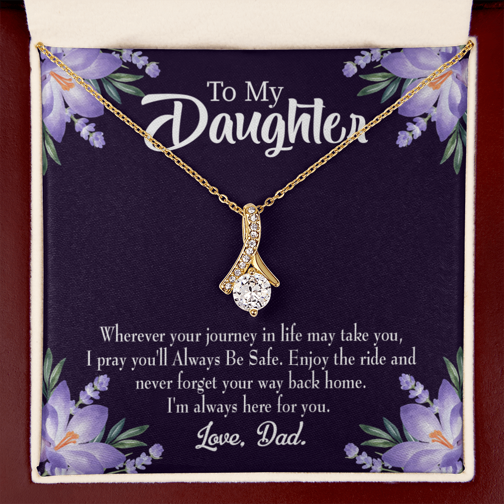 To My Daughter Always be Safe From Dad Alluring Ribbon Necklace Message Card-Express Your Love Gifts