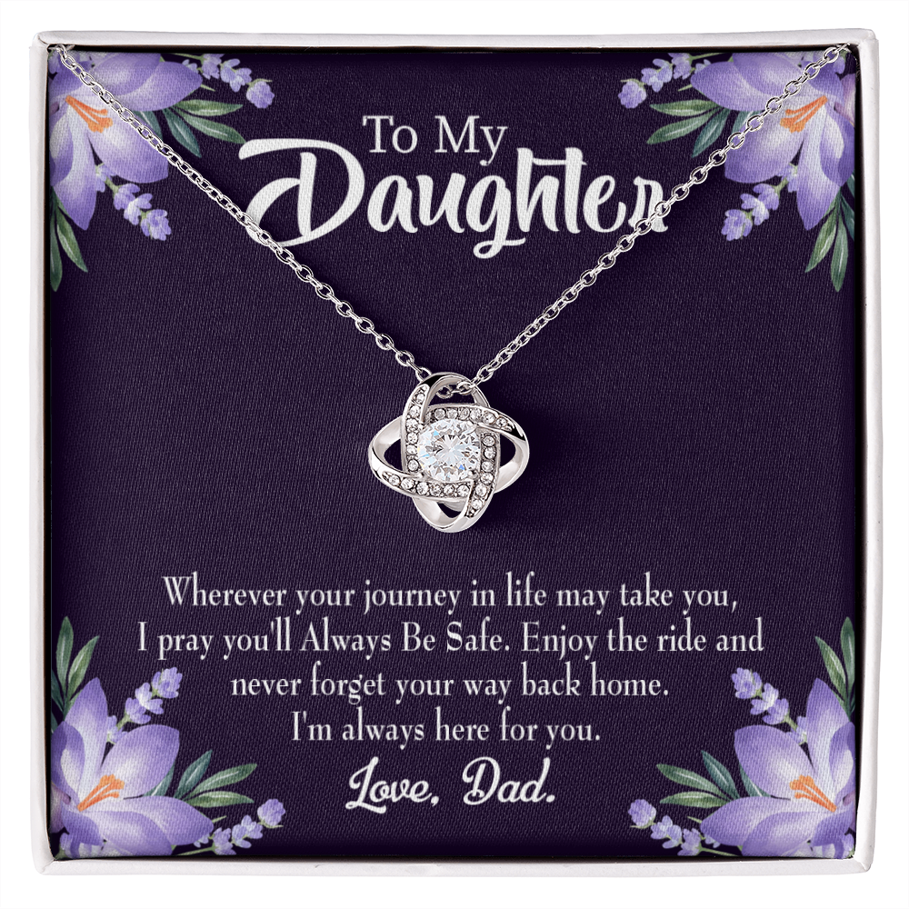 To My Daughter Always be Safe From Dad Infinity Knot Necklace Message Card-Express Your Love Gifts