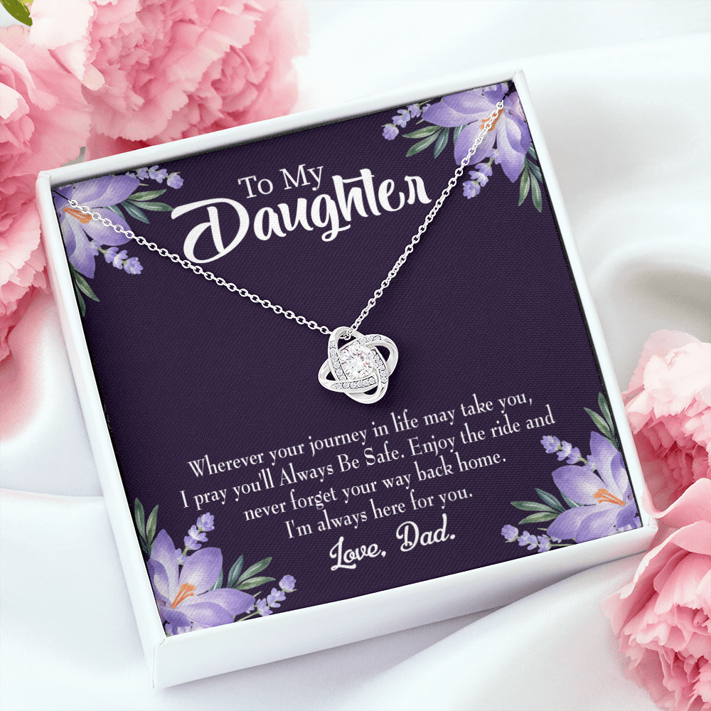 To My Daughter Always be Safe From Dad Infinity Knot Necklace Message Card-Express Your Love Gifts