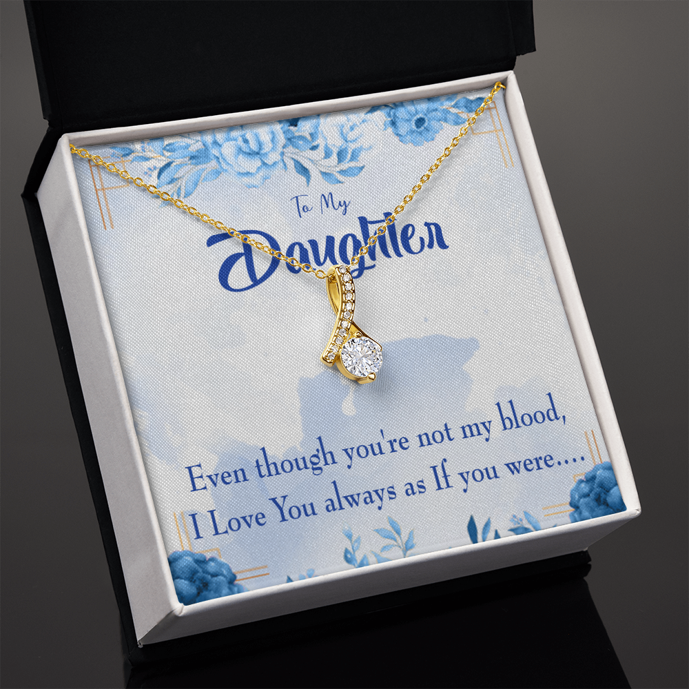 To My Daughter As If You Were my Daughter Alluring Ribbon Necklace Message Card-Express Your Love Gifts