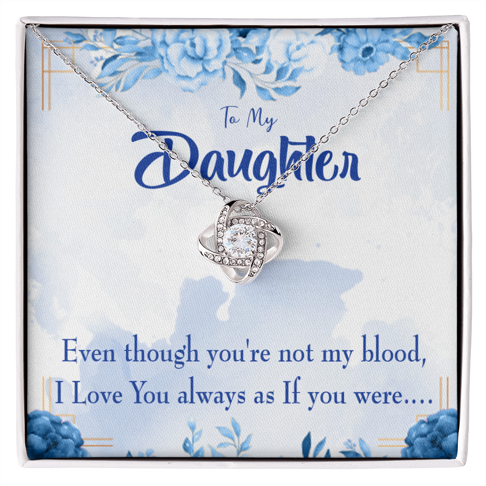 To My Daughter As If You Were my Daughter Infinity Knot Necklace Message Card-Express Your Love Gifts