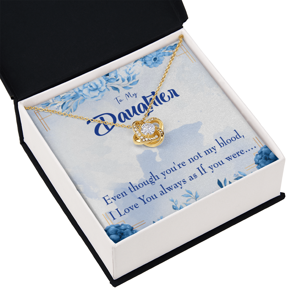 To My Daughter As If You Were my Daughter Infinity Knot Necklace Message Card-Express Your Love Gifts