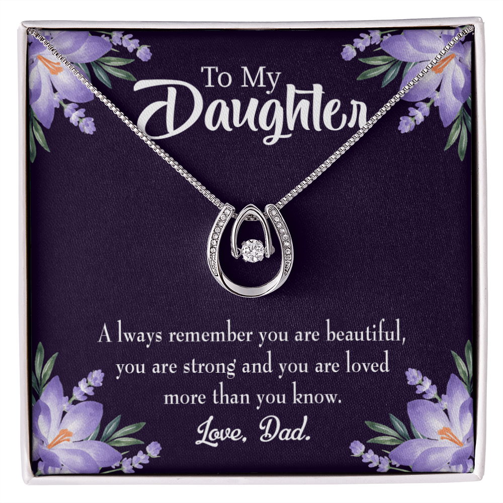 To My Daughter Beautiful and Strong From Dad Lucky Horseshoe Necklace Message Card 14k w CZ Crystals-Express Your Love Gifts