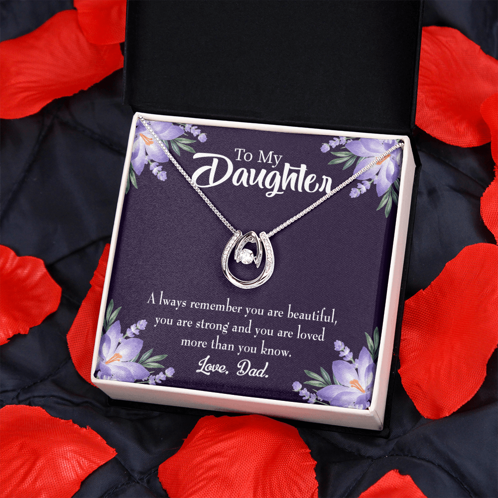 To My Daughter Beautiful and Strong From Dad Lucky Horseshoe Necklace Message Card 14k w CZ Crystals-Express Your Love Gifts