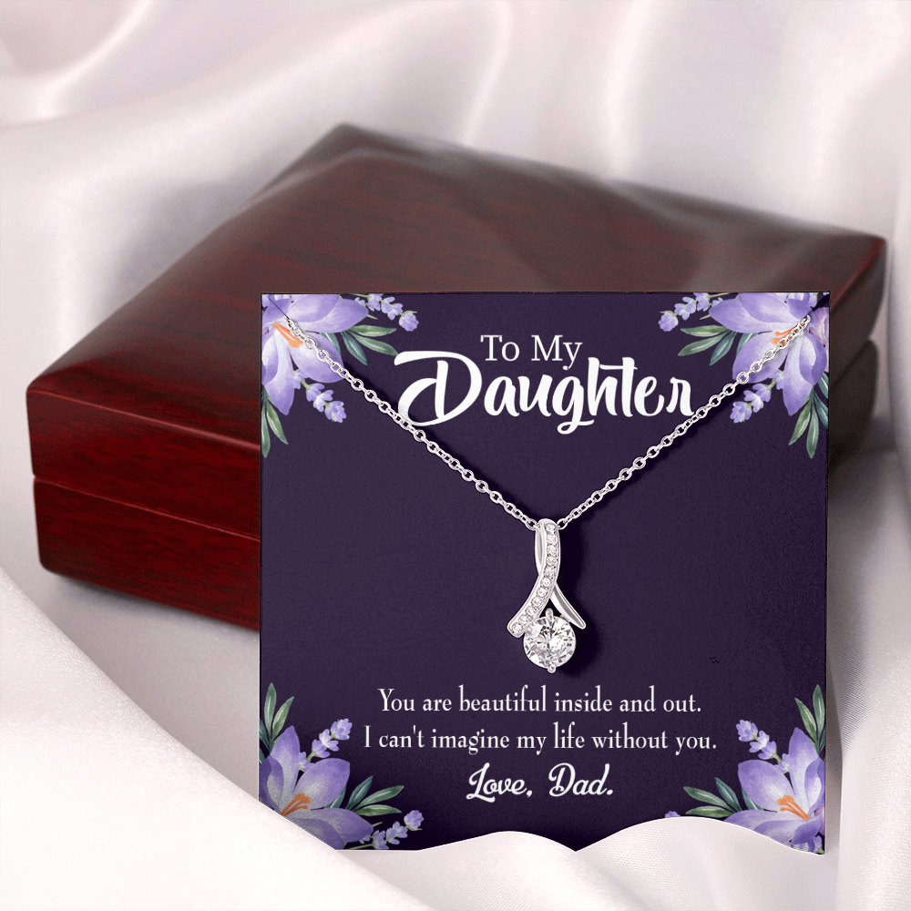 To My Daughter Beautiful Inside and Out From Dad Alluring Ribbon Necklace Message Card-Express Your Love Gifts