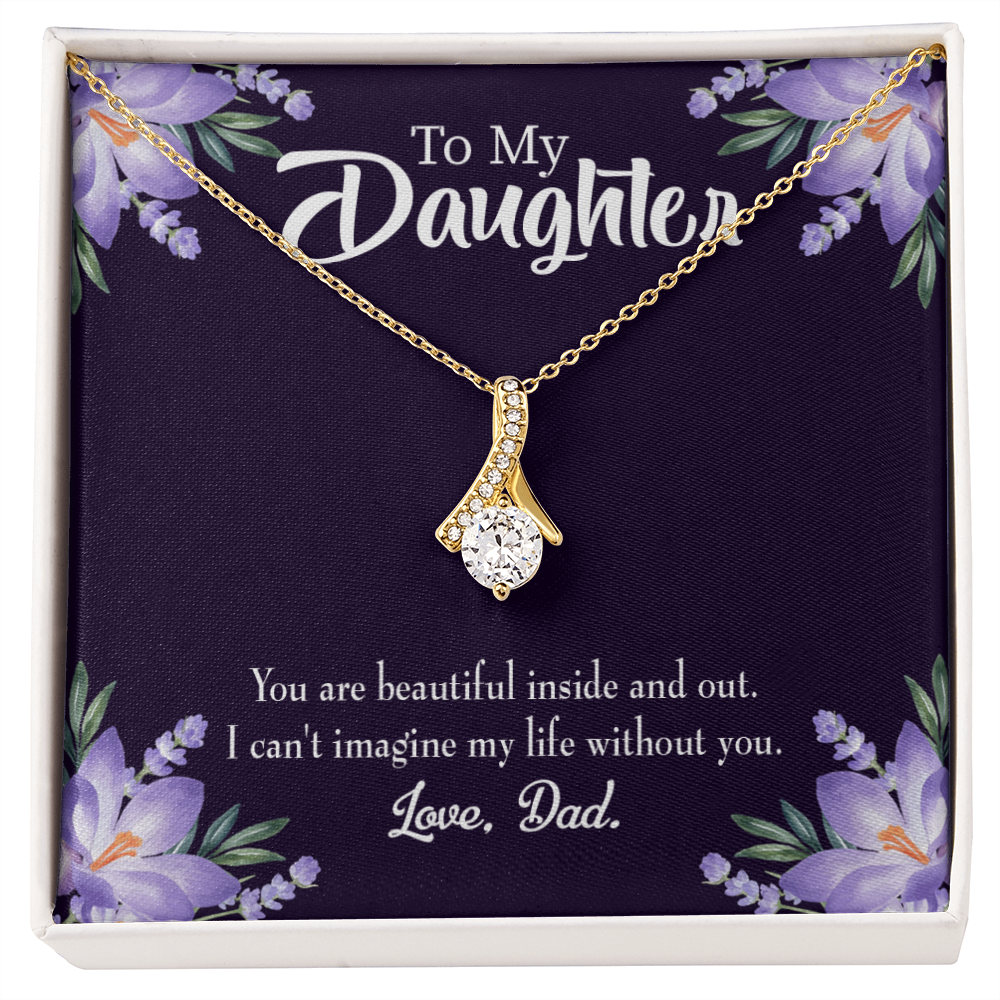 To My Daughter Beautiful Inside and Out From Dad Alluring Ribbon Necklace Message Card-Express Your Love Gifts