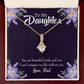To My Daughter Beautiful Inside and Out From Dad Alluring Ribbon Necklace Message Card-Express Your Love Gifts