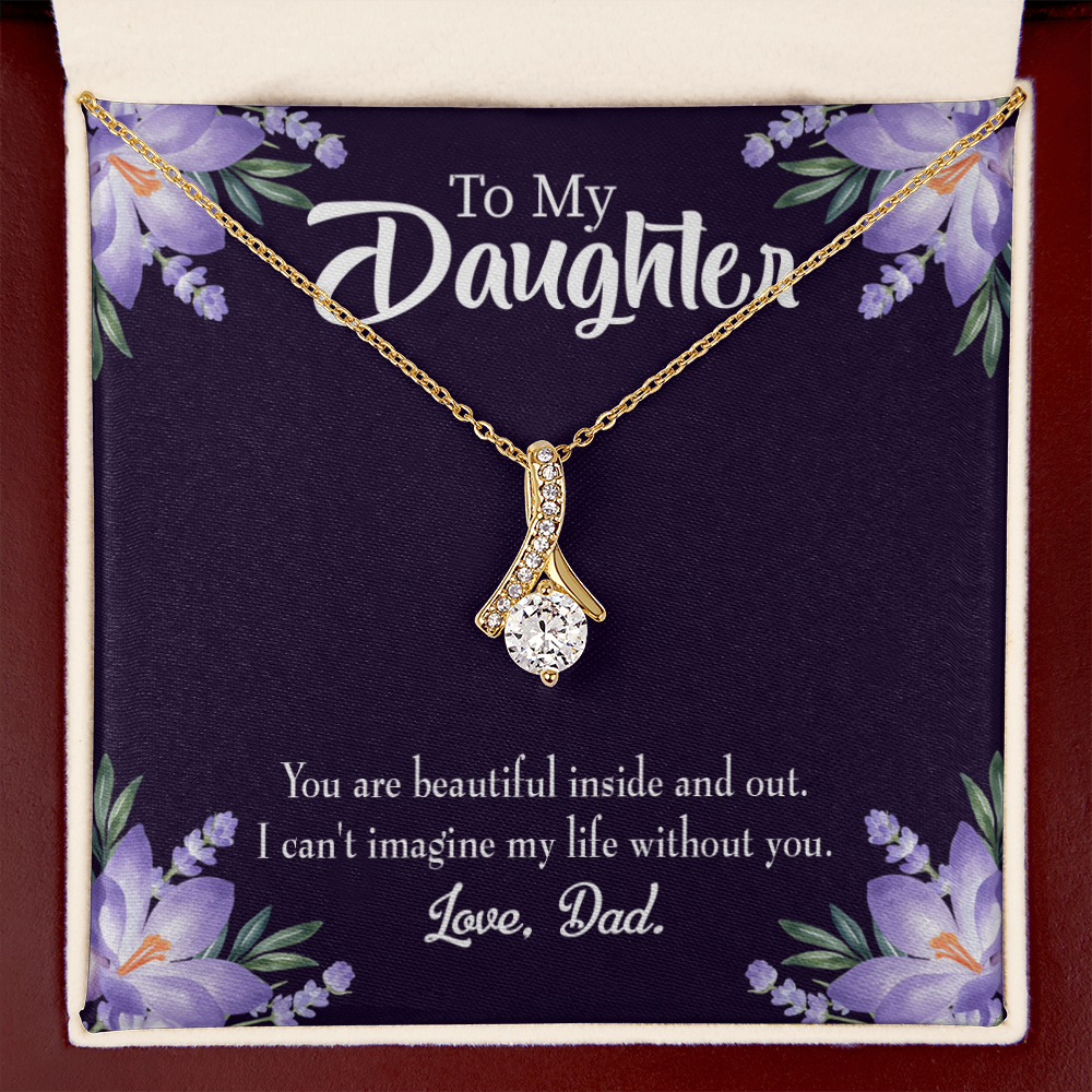 To My Daughter Beautiful Inside and Out From Dad Alluring Ribbon Necklace Message Card-Express Your Love Gifts