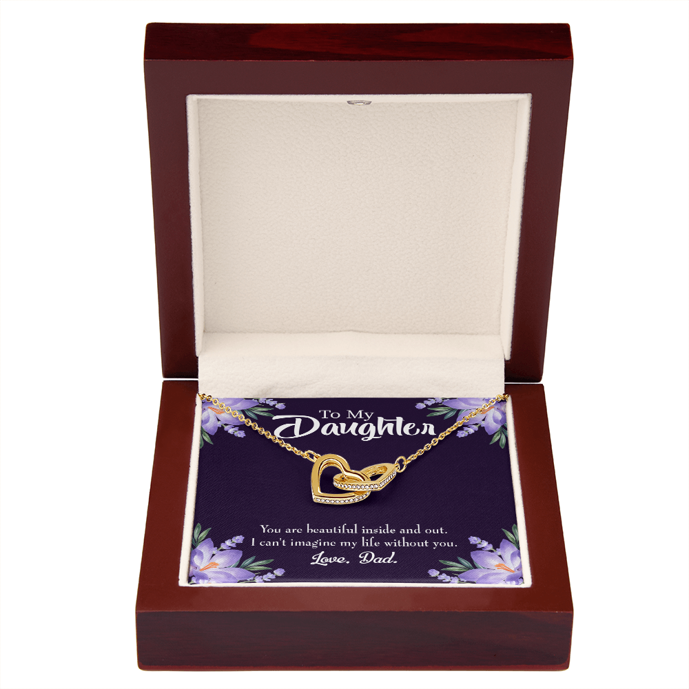 To My Daughter Beautiful Inside and Out From Dad Inseparable Necklace-Express Your Love Gifts