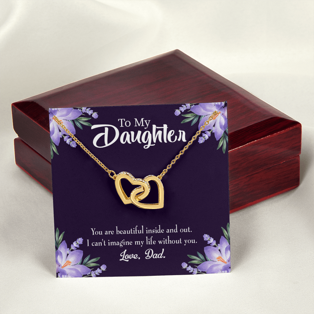 To My Daughter Beautiful Inside and Out From Dad Inseparable Necklace-Express Your Love Gifts