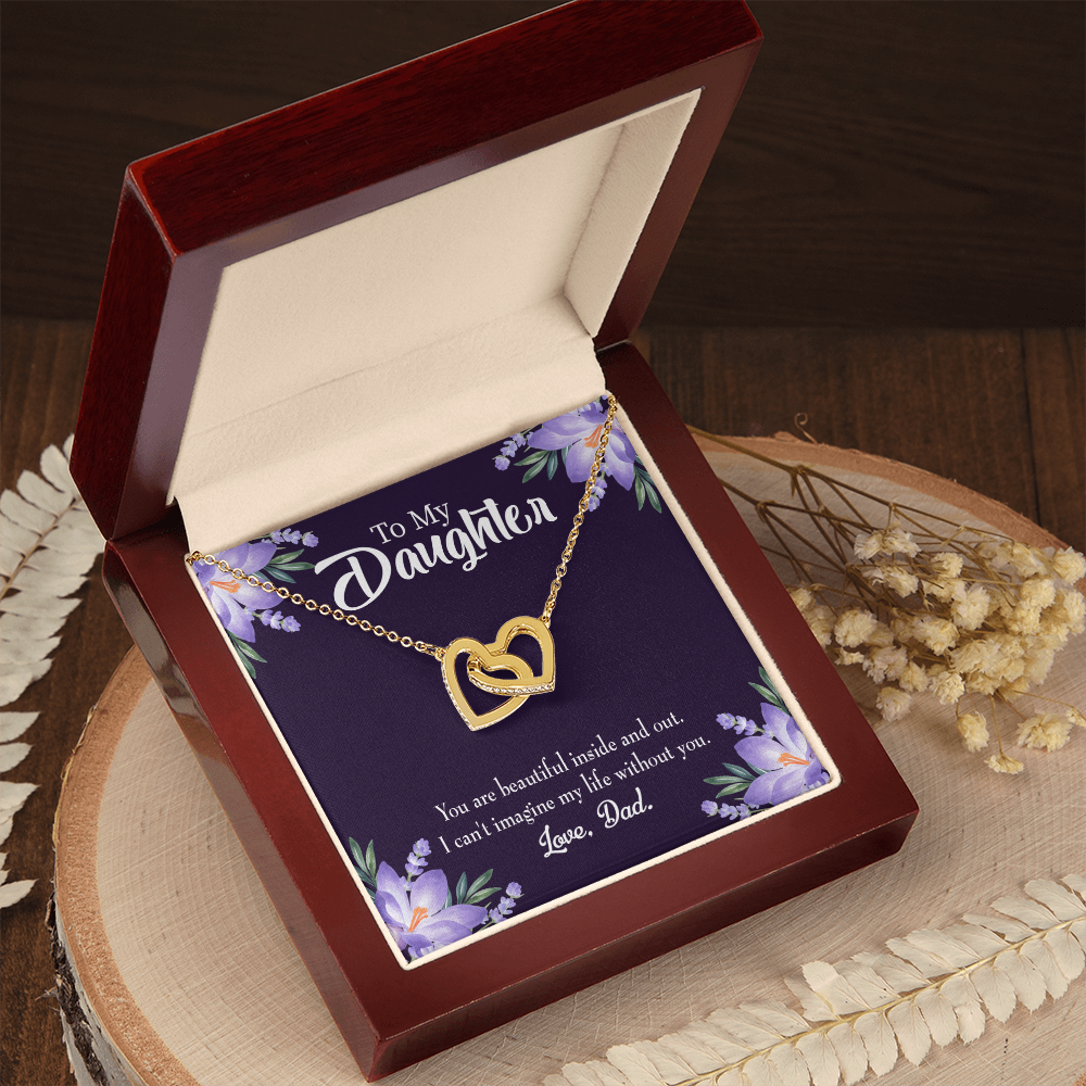 To My Daughter Beautiful Inside and Out From Dad Inseparable Necklace-Express Your Love Gifts