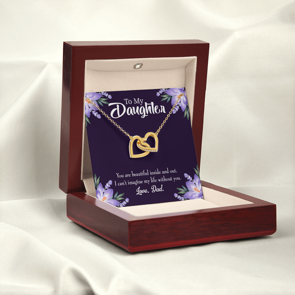 To My Daughter Beautiful Inside and Out From Dad Inseparable Necklace-Express Your Love Gifts
